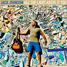Jack Johnson, Vinyl ALL THE LIGHT ABOVE IT TOO