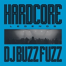 DJ Buzz Fuzz, Vinyl Hardcore Legends