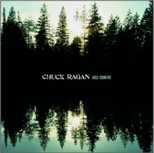 Chuck Ragan, CD GOLD COUNTRY