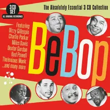 V/A - BEBOP - THE ABSOLUTELY ESSENTIAL thumbnail