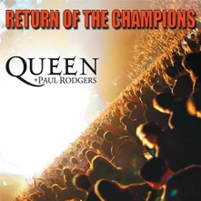 CD + Paul Rodgers - Return Of The Champions