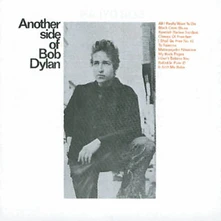 Bob Dylan, CD ANOTHER SIDE OF