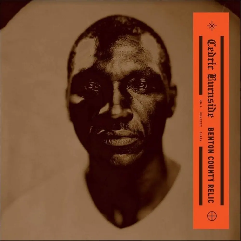 Cedric Burnside – BENTON COUNTY RELIC (CD)
