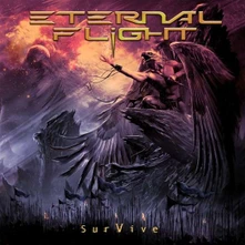 Eternal Flight, Vinyl SURVIVE