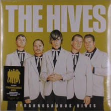 The Hives, Vinyl TYRANNOSAURUS HIVES