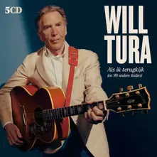 Will Tura, CD ALS IK TERUGKIJK (EN 99 ANDERE LIEDJES)