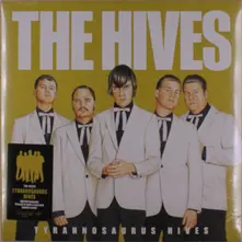 The Hives, Vinyl TYRANNOSAURUS HIVES