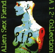 Alien Sex Fiend, CD ALIEN SEX FIEND - R.I.P. A 12" COLLECTION