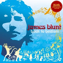 James Blunt, CD Back To Bedlam (20th Anniversary Edition)