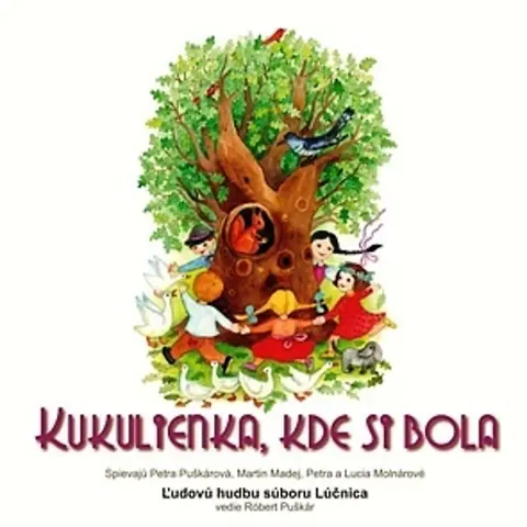 Kukulienka kde si bola