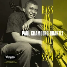 Paul Chambers, Vinyl QUARTET- - BASS ON TOP + 2