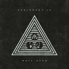 Periphery, CD Periphery - Periphery Iv: Hail Stan