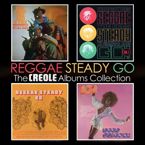 REGGAE STEADY GO - THE CREOLE ALBUMS COLLECTION 1970 - 1972