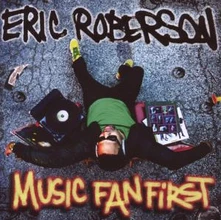 Eric Roberson, CD MUSIC FAN FIRST