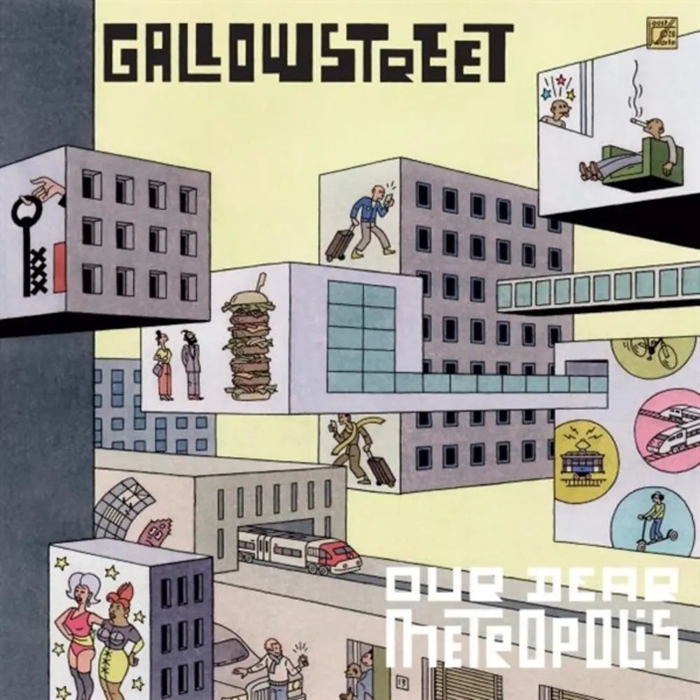 GALLOWSTREET - OUR DEAR METROPOLIS (CD)