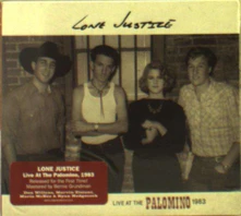Lone Justice, CD LIVE AT THE PALOMINO