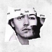 Movements, CD NO GOOD LEFT TO GIVE