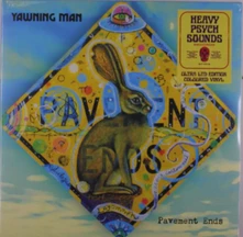 Yawning Man, Vinyl PAVEMENT ENDS