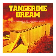 Tangerine Dream, CD BRUSSELS 1976