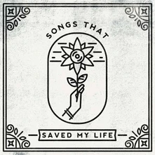 CD SONGS THAT SAVED MY LIFE