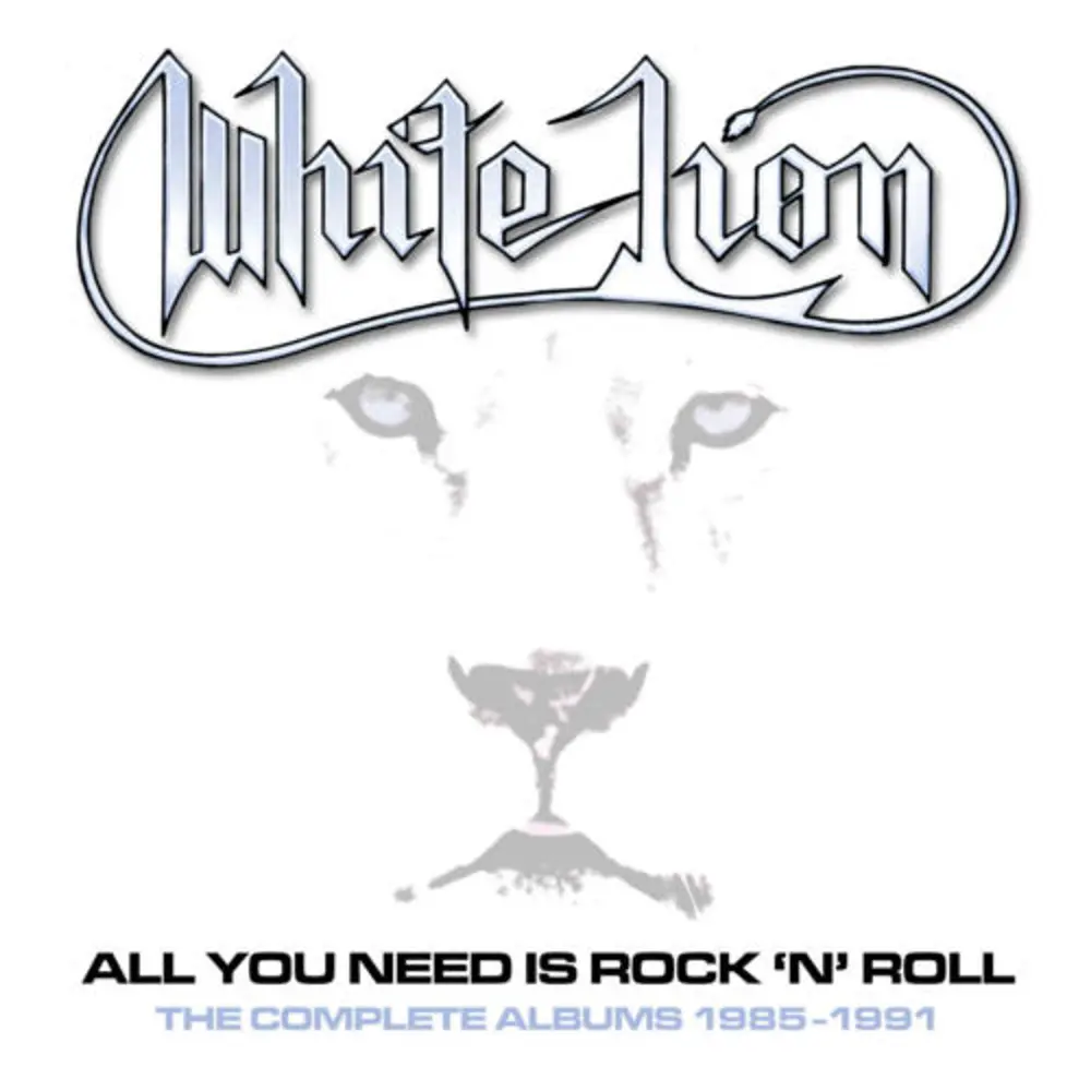 White Lion – ALL YOU NEED IS ROCK 'N' ROLL - THE COMPLETE ALBUMS 1985-1991 (CD)