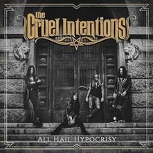 The Cruel Intentions, Vinyl ALL HAIL HYPOCRISY
