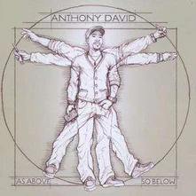 Anthony David, CD AS ABOVE SO BELOW