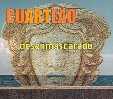 CUARTEAO, CD DESENMASCARADO