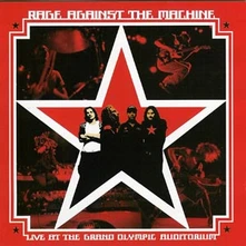 Rage Against the Machine, CD Live At the Grand Olympic Auditorium