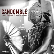 Lucas Santtana, CD CANDOMBLE