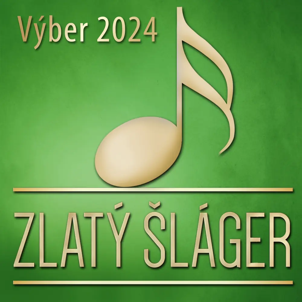 Zlatý Šláger: Výber 2024