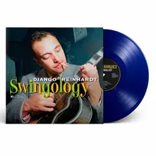 Django Reinhardt, Vinyl SWINGOLOGY