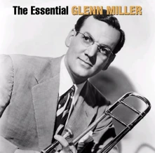 Glenn Miller, CD The Essential Glenn Miller