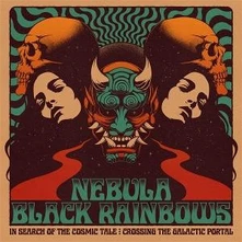 Nebula & Black Rainbows, Vinyl IN SEARCH OF THE COSMIC TALE