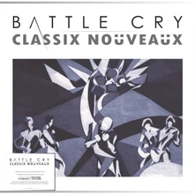 Classix Nouveaux, Vinyl BATTLE CRY