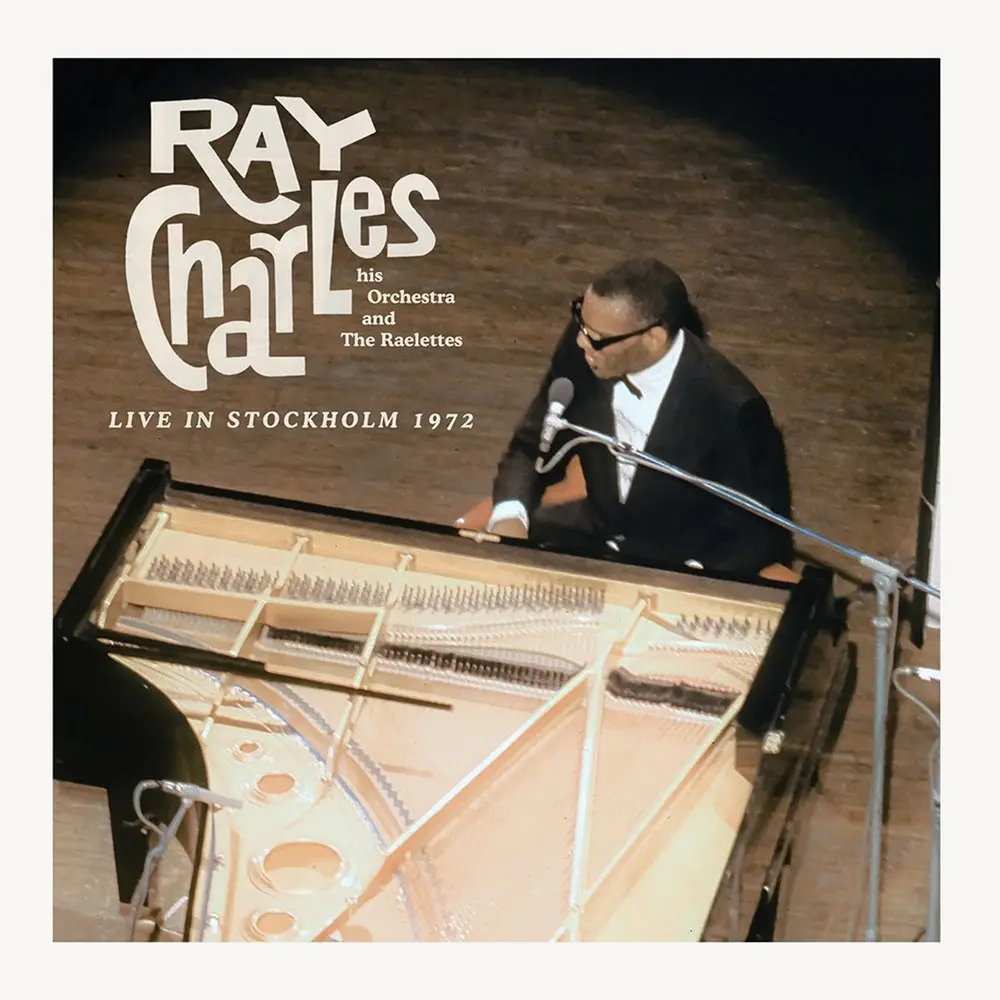And His Orchestra And The Raelettes - Live in Stockholm 1972