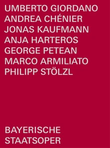 Jonas Kaufmann, DVD Kaufmann, Jonas/Anja Hart - Giordano: Andre Chenier