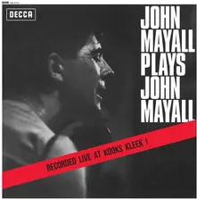 John Mayall & The Bluesbreakers, Vinyl PLAYS JOHN MAYALL