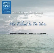 Boudewijn de Groot, Vinyl HET EILAND IN DE VERTE