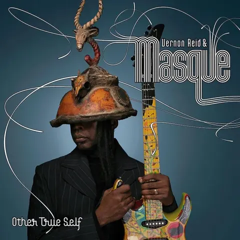 Vernon Reid & Masque – CD OTHER TRUE SELF