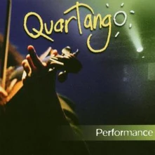 Quartango, CD PERFORMANCE