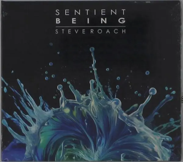 Steve Roach – SENTIENT BEING (CD)