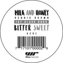 Vinyl MILK AND HONEY / BITTER SWEET