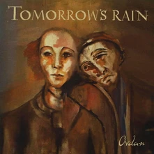 Tomorrow's Rain, CD Ovdan