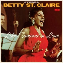Betty St. Claire, Vinyl LIKE SOMEONE IN LOVE: AT BASIN STREET