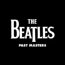 The Beatles, Vinyl PAST MASTER