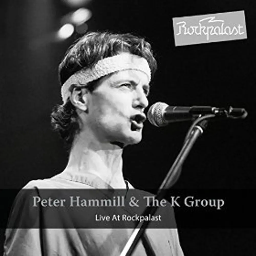 HAMMILL, PETER & K GROUP - LIVE AT ROCKPALAST