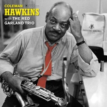 Coleman Hawkins, Vinyl HAWKINS, COLEMAN - WITH THE RED GARLAND TRIO