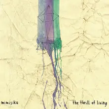 THE THRILL OF LIVING thumbnail