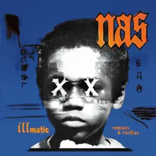 Vinyl Illmatic Remixes & Rarities